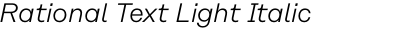 Rational Text Light Italic
